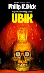 Ubik by Philip K. Dick